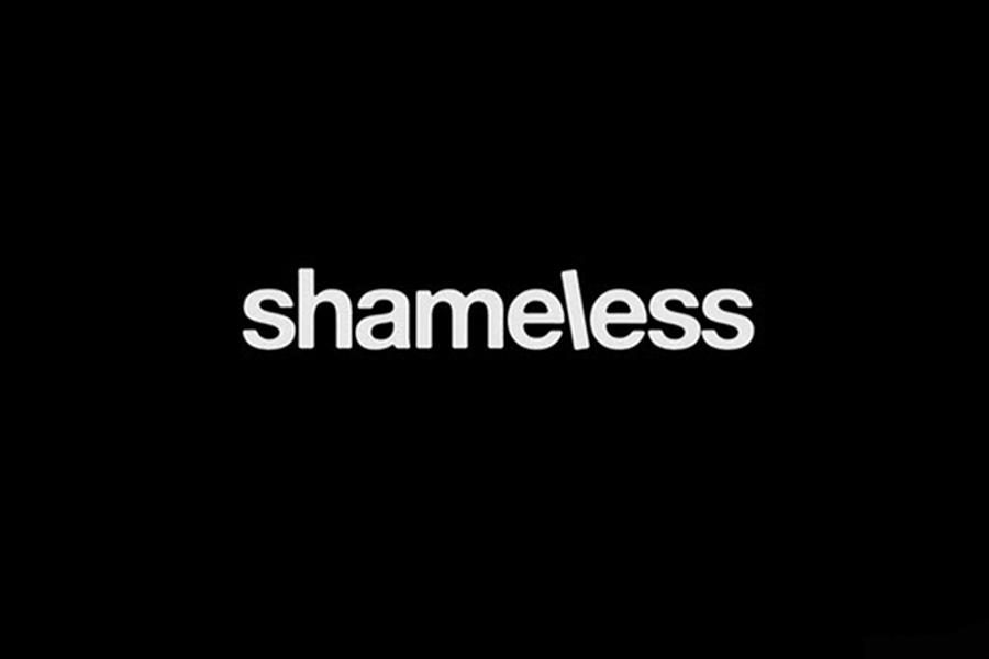 “Shameless” is an American TV show on the network Showtime. It is on its eighth season. 

