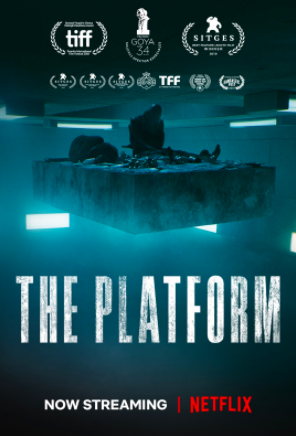 The Platform is a Spanish science fiction film exposing capitalism. This film is available on Netflix. 