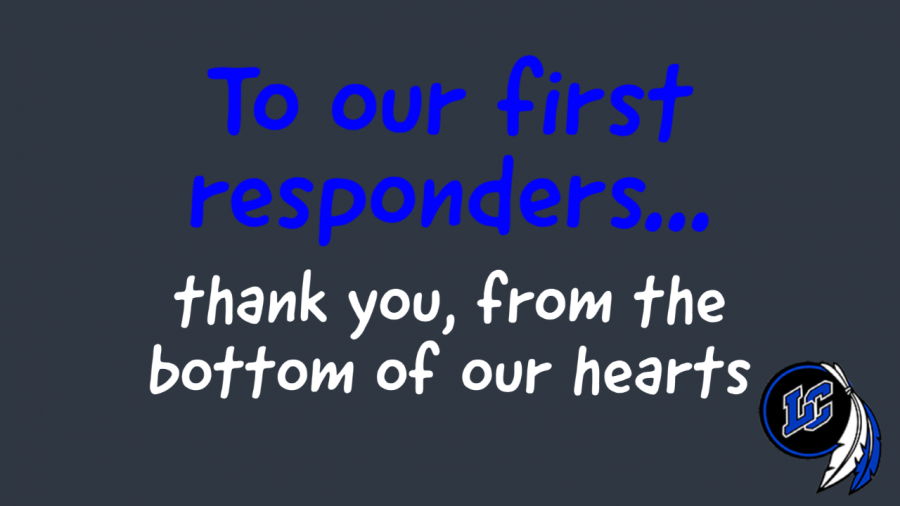 To our first responders... thank you.