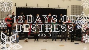12 Days of Destress - Day Three