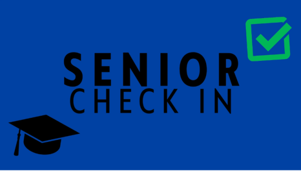 Senior Check In