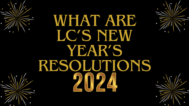 LCs New Years Resolutions