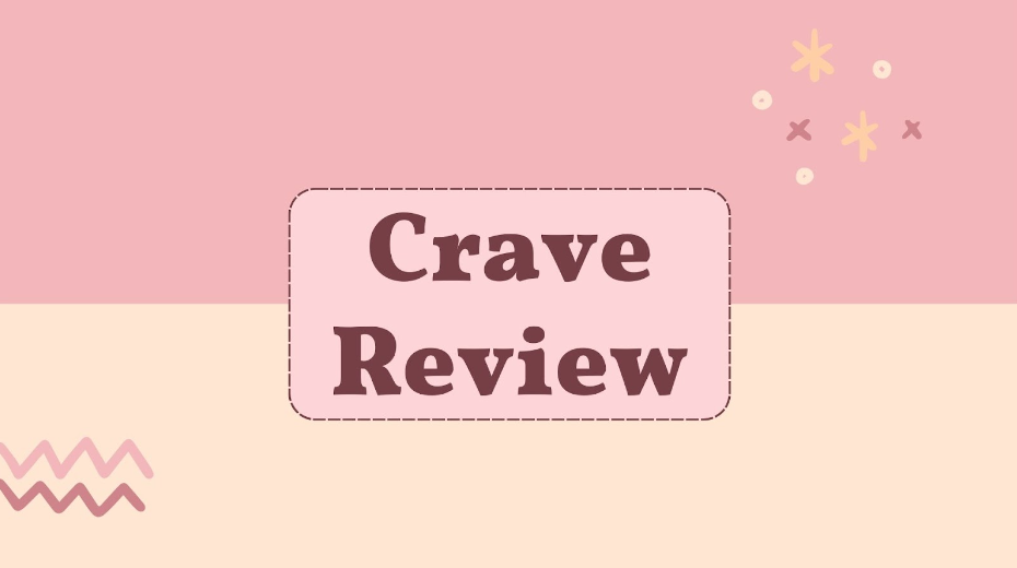 A Delicious Crave Review!!
