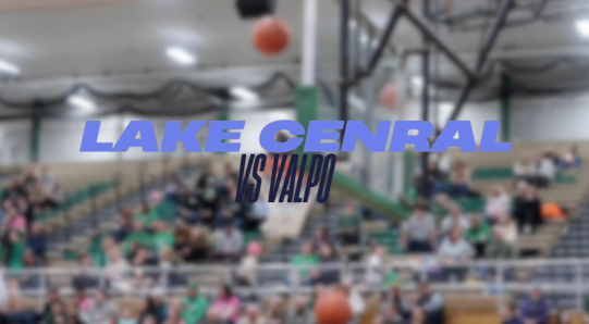 Lake Central Girls Basketball VS Valparaiso