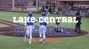 Lake Centrals Winning 1st Game VS. Lowell